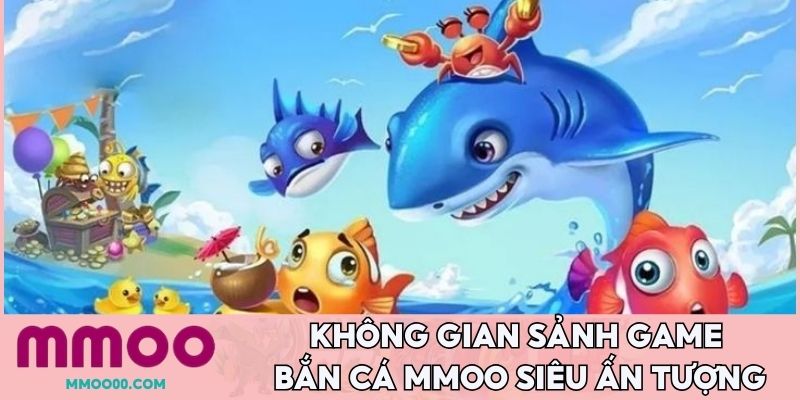 Không gian sảnh game bắn cá MMOO siêu ấn tượng